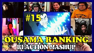 Ranking of Kings  Ousama Ranking Episode 15 Reaction Mashup 王様ランキング 15 話 [upl. by Etnor]