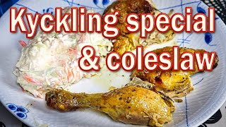 Helstekt kyckling special med coleslaw [upl. by Killian625]