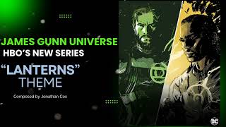 DCU Green quotLanternsquot HBO Series Main Theme preview by Jonathan Cox [upl. by Burkley]