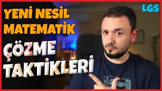 Yeni Nesil Matematik Çözme Taktikleri  ADIM ADIM BU İŞİ HALLET  LGS [upl. by Norris]