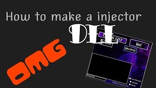 How To Make A DLL Injector Part 1 Making everything FIRST VIDEO [upl. by Garwood]