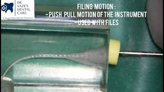 Various Hand motions in Endodontics part 2  Filing and Reaming Motion [upl. by Tori]