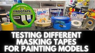 Testing Different Masking Tapes For Painting Models [upl. by Oliver614]