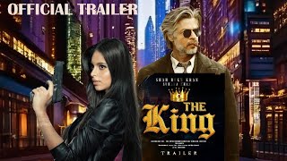 KING  Movie Trailer l Shah Rukh Khan l Shuana Khan l Abhishek l Sujoy Ghosh srk KingMovie [upl. by Ditzel]