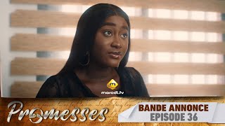 Série  Promesses  Saison 1  Épisode 36  Bande Annonce [upl. by Natsrik597]