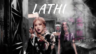 FMV BLACKPINK  Lathi ꦭꦛꦶ Weird Genius ft Sara Fajira [upl. by Chester]