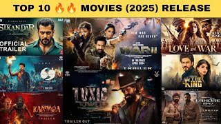 Top10 Upcoming Movies 2025  New Upcoming Movies in Hindi 2025  2025 New Release Movies [upl. by Razaile249]