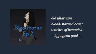 Hypogean Gaol  BloodPorne Parody OST [upl. by Alliw111]