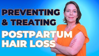 Postpartum Hair Loss  Treatments amp Prevention  How to stop hair from falling out after pregnancy [upl. by Griffith]