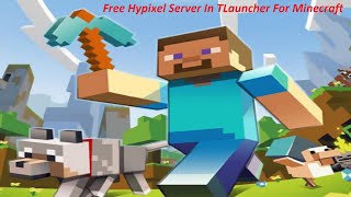 Free Hypixel Server In TLauncher For Minecraft 2021 [upl. by Lonne700]