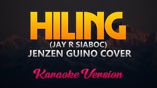 Hiling JayR Siaboc  Jenzen Guino Cover Karaoke Version [upl. by Bonita]