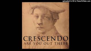 Crescendo  Are You Out There Remix 1995 [upl. by Helbonna812]