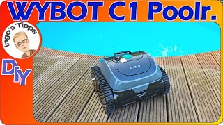 Der WYBOT C1 Poolreiniger ersetzt meinen Power 40  Kabellos mit APP Leistungsstark  Ingostipps [upl. by Mcnelly163]