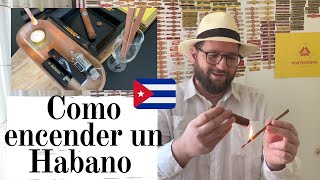 🔥 Como encender un puro Habano al estilo Habano Sommelier de Cuba 🍂🇨🇺 [upl. by Gardiner]