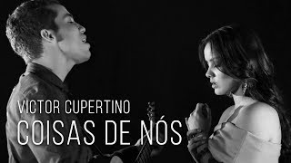 Cupertino  Coisas De Nós Videoclipe Oficial [upl. by Htinek107]