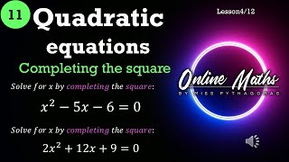 Grade 11 Quadratic Equations Lesson 4 Completing the Square Practice Examples Mathematics [upl. by Navek920]