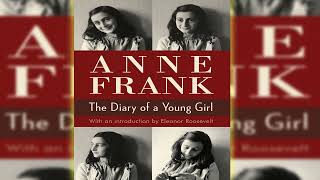 Anne Frank The Diary of a Young Girl  Anne Frank  AUDIOBOOK [upl. by Borlow638]