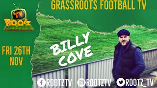 Billy Cove On His Playing amp Managerial Career  Personal Life [upl. by Soilisav]