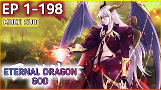 Eternal Dragon God Ep 1198 Multi Sub 1080p HD [upl. by Ondrea]