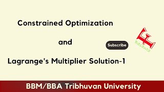 Constrained Optimization and Lagranges Multiplier Solution  1 [upl. by Asirap]