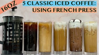 5 EASY COFFEE RECIPES USING FRENCH PRESS AMERICANO LATTE CAPPUCCINO MOCHA CARAMEL MACCHIATO [upl. by Anilag]