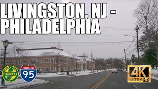 Long drive Livingston NJ to Philadelphia University City via GSP amp I95 4K [upl. by Warthman]