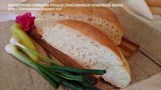 MAKEDONSKA DOMASNA POGACAMACEDONIAN HOMEMADE BREAD [upl. by Larry]