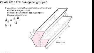 Oberfläche berechnen von modifizierten sechsseitigen Prisma  Quali 2015 Mathe BY Teil B I Aufgabe 3 [upl. by Carolynn]