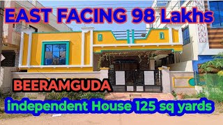 East facing 125 sq yards 98 Lakhs independent House for sale Beeramguda Hyderabad [upl. by Nutter]