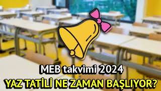 2024 Yaz Tatili Ne Zaman Başlıyor [upl. by Kaile]