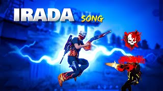 IRADA Free Fire 😱Tik Tok Remix Montage  IRADA Song Montage  By DADU GAMER 420 [upl. by Ok]