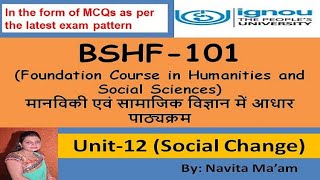 BSHF 101 UNIT12 Social Change सामाजिक बदलाव [upl. by Aek773]