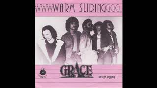 Grace  Warm Sliding 1980 [upl. by Schulman]