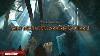 FFXIVLv 70Saint Mociannes Arboretum Hard  草木汚染 聖モシャーヌ植物園 Hard 有中文解說） [upl. by Eddana]