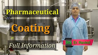 Tablet Coating  Type Of Pharmaceutical Coating  Coating In Pharmaceutical  Coating In Pharma [upl. by Hayalat]