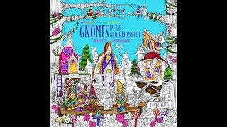 Coloring Gnomes In The Neighborhood [upl. by Ojyllek]