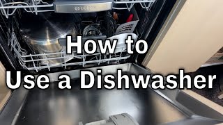 How to Use a Dishwasher [upl. by Bred80]