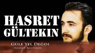 Hasret Gültekin  Güle Yel Değdi [upl. by Bowerman]