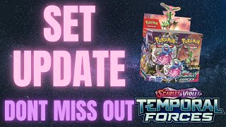 Temporal Forces  Set Update  Dont miss the boat [upl. by Stilwell]