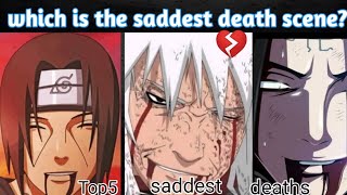 Top5 saddest death scenes in Narutomy opinionin hindi naruto anime [upl. by Reuven]