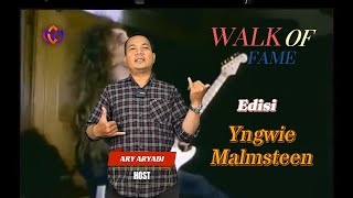 WALK OF FAME EDISI YNGWIE MALMSTEEN [upl. by Acinorahs914]