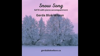 SNOW SONG  SATB with piano accompaniment [upl. by Pieter35]