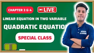 Class 10th Ch 3 amp 4 Linear Equation in two variable and Quadratic Equation Special Class live pyq [upl. by Mabel]