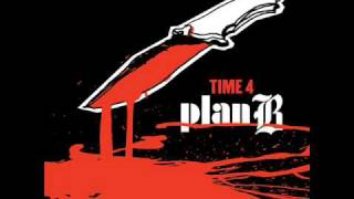 Plan B feat Epic Mac  More Is Enough [upl. by Anair]