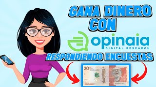 Cómo ganar dinero respondiendo encuestas en OPINAIA  PAGO COMPROBADO [upl. by Anaidiriv]