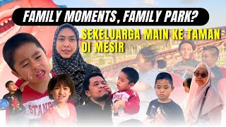 SERUNYA FAMILY ABDULLAH MAIN KE TAMAN DI MESIR vlog [upl. by Aisul38]