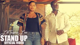 LaTasha Lee  Stand Up  Official Video [upl. by Erbe269]