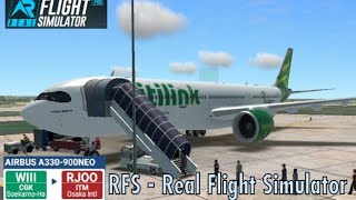 RFS  Real Flight Simulator  Soekarno Hatta to Osaka Intl Airport  AirBus A330  900NEO [upl. by Aknahs]