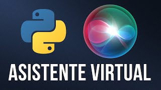 Crea tu Propio Siri con Python [upl. by Ethe]