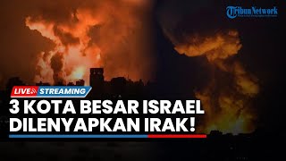 🔴Israel di Ambang Kekalahan 3 Kota Besar Dilenyapkan Irak hingga Rusia Turun Tangan Serang Tel Aviv [upl. by Llesig]